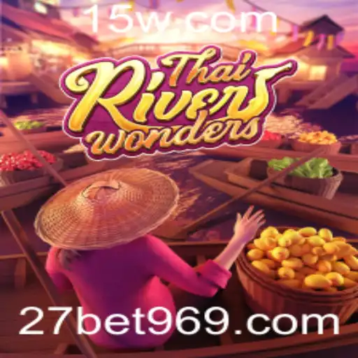 Descubra o Fascinante Mundo de ThaiRiverWonders e a Emoção do 27 Bet VIP